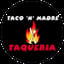 Taco 'N' Madre Taqueria